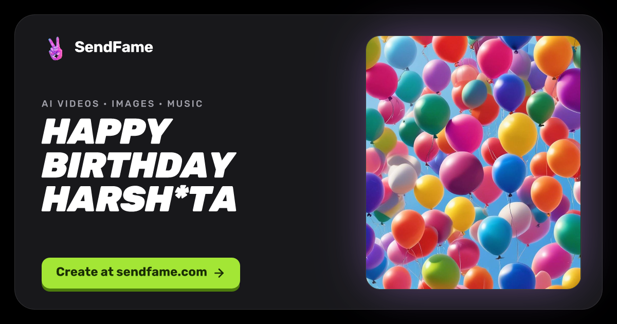 Happy Ta Happy Birthday Harsh*ta | AI Music Generator Studio by SendFame